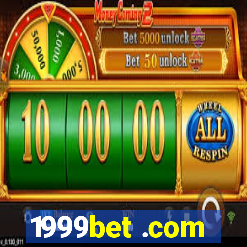 1999bet .com